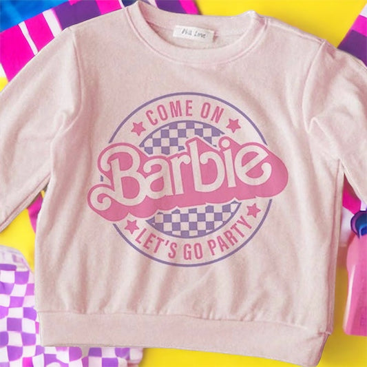 Come on Barbie Let’s Go Party Crewneck
