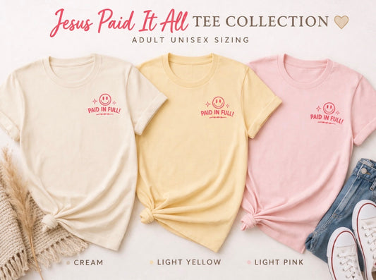 Jesus Paid It All Hoodie and Shirt